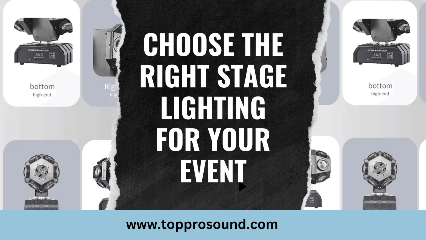 Choose the Right Stage Lighting