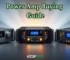 Power Amp Buying Guide