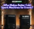 TopProSound vs V-Show Who Makes Better Cold Spark Machines for Events